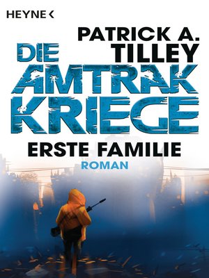 cover image of Erste Familie--Die Amtrak-Kriege 2